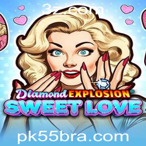Descubra o Universo de DiamondExplosionSweetLove: O Novo Jogo Fenomenal